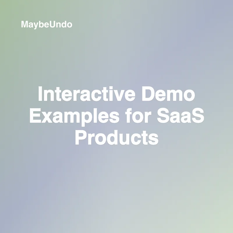 Interactive Demo Examples for SaaS Products card image