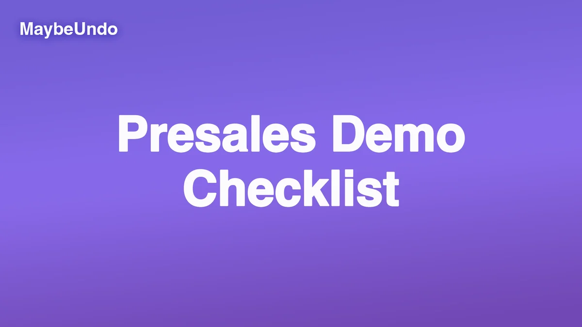 Presales demo checklist showing buyer goals, demo workflow, proof points, questions, and follow-up assets