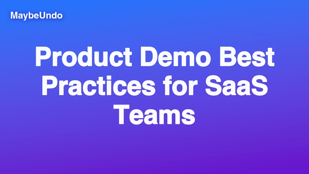 Product Demo Best Practices for SaaS Teams guide for SaaS product demo teams